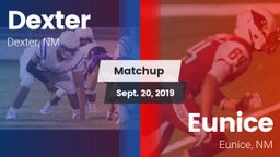 Matchup: Dexter vs. Eunice  2019