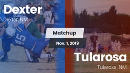 Matchup: Dexter vs. Tularosa  2019