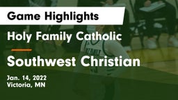 Holy Family Catholic  vs Southwest Christian  Game Highlights - Jan. 14, 2022