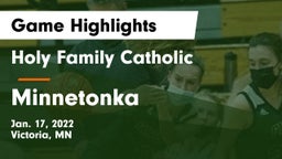 Holy Family Catholic  vs Minnetonka  Game Highlights - Jan. 17, 2022