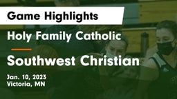 Holy Family Catholic  vs Southwest Christian  Game Highlights - Jan. 10, 2023