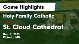 Holy Family Catholic  vs St. Cloud Cathedral  Game Highlights - Dec. 7, 2023