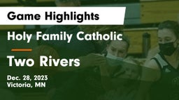 Holy Family Catholic  vs Two Rivers  Game Highlights - Dec. 28, 2023