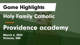 Holy Family Catholic  vs Providence academy Game Highlights - March 6, 2024