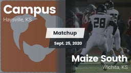 Matchup: Campus High vs. Maize South  2020