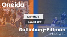 Matchup: Oneida vs. Gatlinburg-Pittman  2018