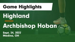 Highland  vs Archbishop Hoban  Game Highlights - Sept. 24, 2022