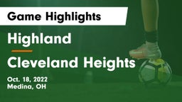 Highland  vs Cleveland Heights  Game Highlights - Oct. 18, 2022