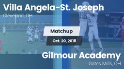 Matchup: Villa Angela-St. Jos vs. Gilmour Academy  2018