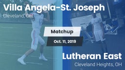 Matchup: Villa Angela-St. Jos vs. Lutheran East  2019