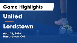 United  vs Lordstown Game Highlights - Aug. 31, 2020