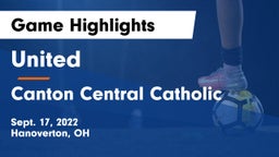 United  vs Canton Central Catholic Game Highlights - Sept. 17, 2022