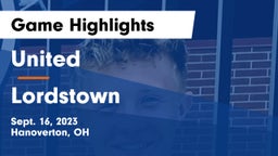 United  vs Lordstown  Game Highlights - Sept. 16, 2023