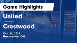 United  vs Crestwood   Game Highlights - Oct. 24, 2023