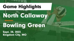 North Callaway  vs Bowling Green  Game Highlights - Sept. 28, 2023