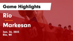 Rio  vs Markesan  Game Highlights - Jan. 26, 2023
