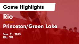 Rio  vs Princeton/Green Lake  Game Highlights - Jan. 31, 2023
