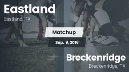 Matchup: Eastland vs. Breckenridge  2016