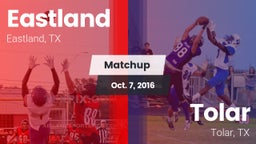 Matchup: Eastland vs. Tolar  2016