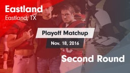 Matchup: Eastland vs. Second Round 2016