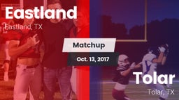 Matchup: Eastland vs. Tolar  2017