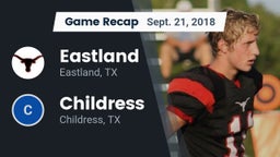 Recap: Eastland  vs. Childress  2018