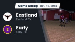 Recap: Eastland  vs. Early  2018