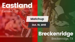 Matchup: Eastland vs. Breckenridge  2018