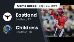 Recap: Eastland  vs. Childress  2019