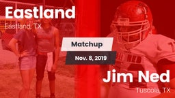 Matchup: Eastland vs. Jim Ned  2019
