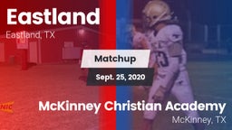 Matchup: Eastland vs. McKinney Christian Academy 2020
