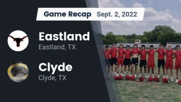Recap: Eastland  vs. Clyde  2022
