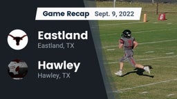 Recap: Eastland  vs. Hawley  2022