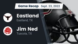 Recap: Eastland  vs. Jim Ned  2022