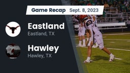 Recap: Eastland  vs. Hawley  2023