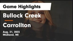 Bullock Creek  vs Carrollton  Game Highlights - Aug. 21, 2023