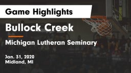 Bullock Creek  vs Michigan Lutheran Seminary Game Highlights - Jan. 31, 2020