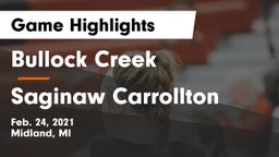 Bullock Creek  vs Saginaw Carrollton Game Highlights - Feb. 24, 2021