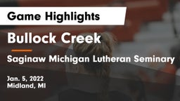 Bullock Creek  vs Saginaw Michigan Lutheran Seminary Game Highlights - Jan. 5, 2022