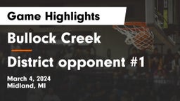 Bullock Creek  vs District opponent #1 Game Highlights - March 4, 2024