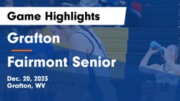 Grafton  vs Fairmont Senior  Game Highlights - Dec. 20, 2023