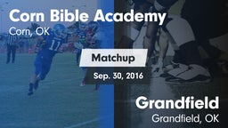 Matchup: Corn Bible Academy vs. Grandfield  2016