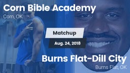 Matchup: Corn Bible Academy vs. Burns Flat-Dill City  2018