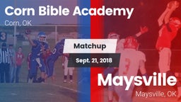 Matchup: Corn Bible Academy vs. Maysville  2018