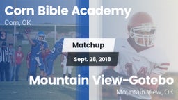 Matchup: Corn Bible Academy vs. Mountain View-Gotebo  2018