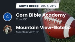 Recap: Corn Bible Academy  vs. Mountain View-Gotebo  2019