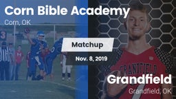 Matchup: Corn Bible Academy vs. Grandfield  2019