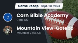 Recap: Corn Bible Academy  vs. Mountain View-Gotebo  2023