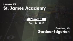 Matchup: St. James Academy vs. Gardner-Edgerton  2016