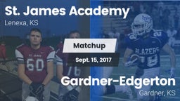 Matchup: St. James Academy vs. Gardner-Edgerton  2017
